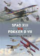 Duel No. 17 -- SPAD XIII vs Fokker D VII: Western Front 1916-18 Duel No. 17 -- SPAD XIII vs Fokker D VII: Western Front 1916-18